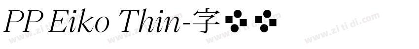 PP Eiko Thin字体转换